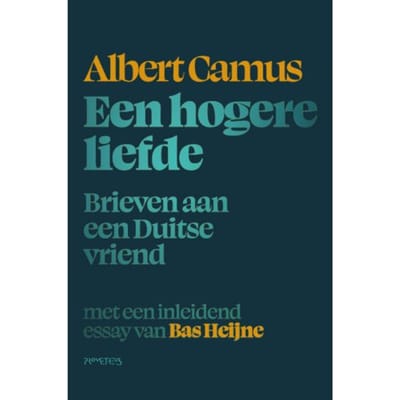 Een Hogere Liefde - Albert Camus