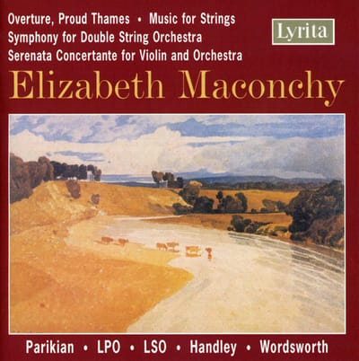 London Philharmonic Orchestra, London Symphony Orchestra, Vernon Handley, Barry Wordsworth - Overture, Proud Thames | Music For Strings | Serenata Concertante | Symphony For Violin And Orchestra (CD)