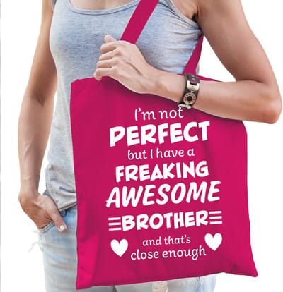 Freaking awesome brother / geweldige broer cadeau tas roze voor dames - kado tas / tasje / shopper