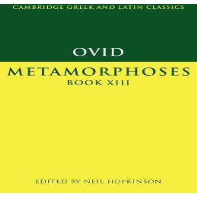 Ovidius Metamorfosen Boek XIII door Ovidius Paperback Boek 9780521556200