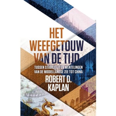 Het Weefgetouw Van De Tijd - Robert Kaplan