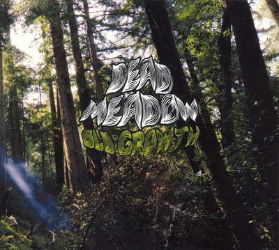Old Growth - Dead Meadow