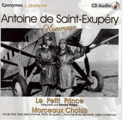 Various Artists - Antoine De Saint-Exupéry Hommage: Le Petit Prince & Morceaux Choisis (CD)