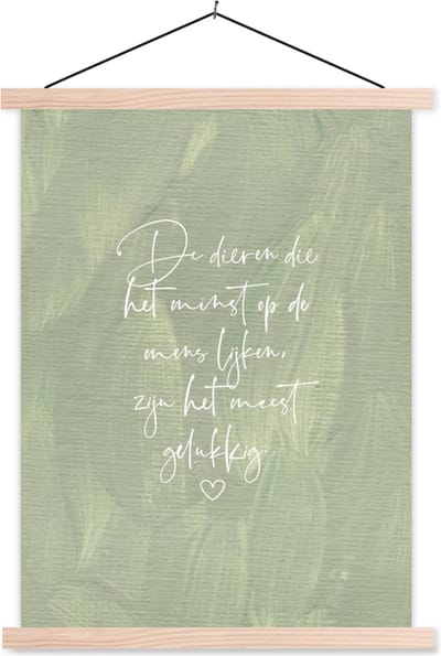 Posterhanger incl. Poster 87x120 cm - Schoolplaat - Quotes - Dieren die het minst op de mens lijken - Spreuken - Dieren - Textielposter - Blanke latten