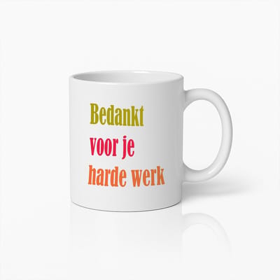Bedankt Voor Je Harde Werk Mok – Waardering Cadeau Koffiebeker – Motiverende Tekst Keramische Mok – 330ml Witte Koffiemok
