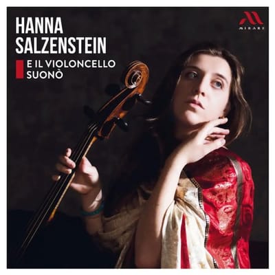 Hanna Salzenstein & Thibaut Roussel - E Il Violoncello Suonò (CD)
