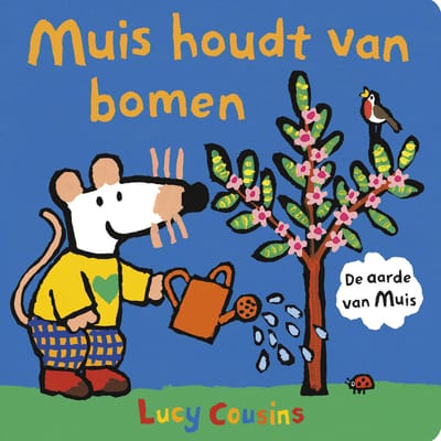 Muis Houdt Van Bomen - Muis - Lucy Cousins