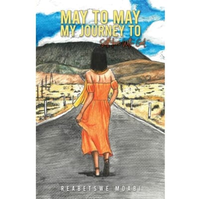 May To May - My Journey To Self-Love With God - Moabi, Reabetswe