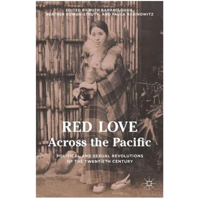 Red Love Across The Pacific