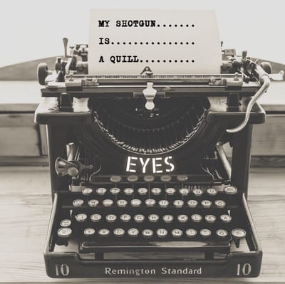 Eyes - My Shotgun Is A Quill (CD)