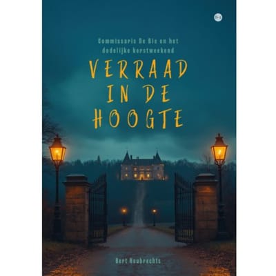 Verraad In De Hoogte - Bert Houbrechts