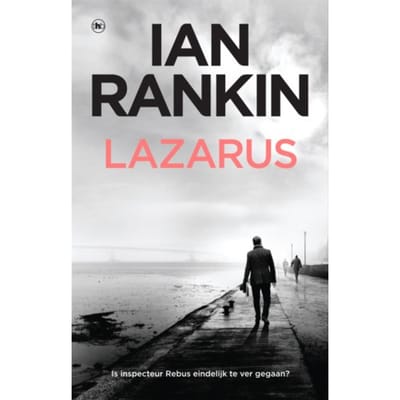 Lazarus - John Rebus - Ian Rankin