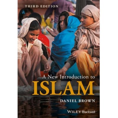 A New Introduction To Islam - Daniel W. Brown