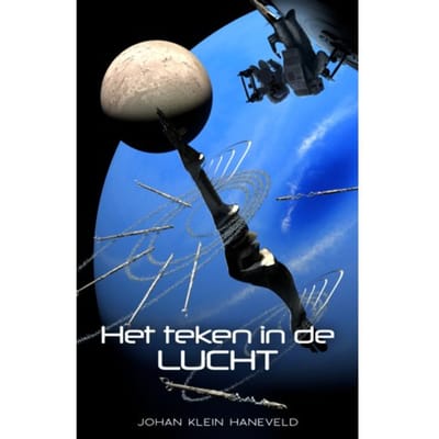 Het Teken In De Lucht - Johan Klein Haneveld