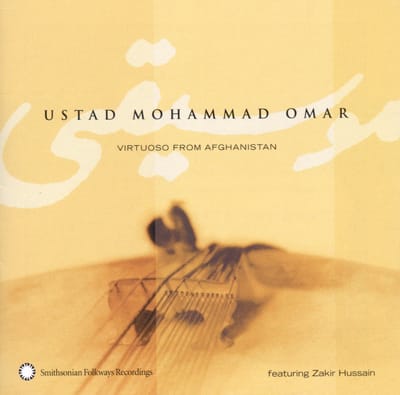 Ustad Mohammad Feat. Zakir Hussain Omar - Virtuoso From Afghanistan (CD)