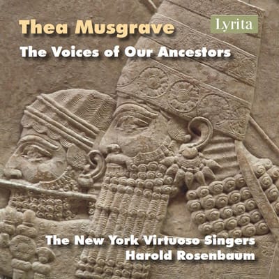 The New York Virtuoso Singers, Harold Rosenbaum - Musgrave: The Voices Of Our Ancestors (CD)