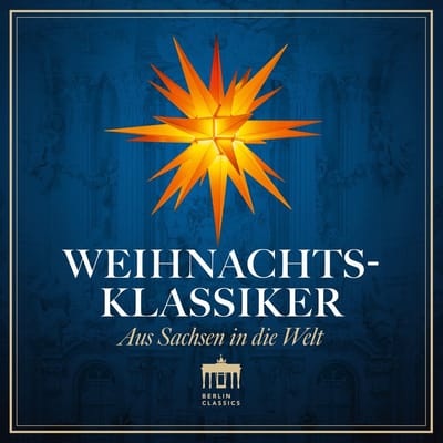 Various Artists - Weihnachtsklassiker: Aus Sachsen In Die Welt (4 CD)