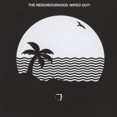 The Neighbourhood - Wiped Out! - CD