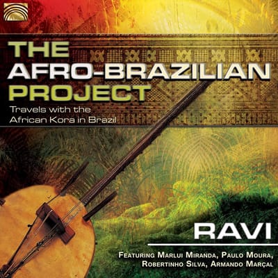 Ravi - The Afro-Brazilian Project (CD)