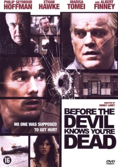 Before The Devil Knows You're Dead