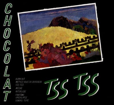 Chocolat - Tss Tss (CD)