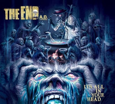 End A.D. - It's All In Your Head (CD)