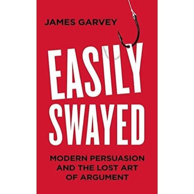 Easily Swayed - Garvey, James
