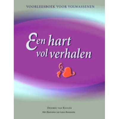 Een Hart Vol Verhalen - Desirée van Keulen