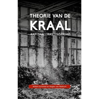 Theorie Van De Kraal - Willem Schinkel