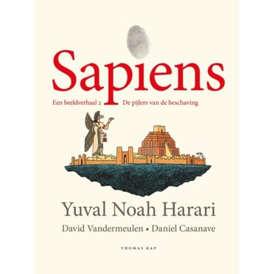 Sapiens. Een Beeldverhaal 2 - Yuval Noah Harari