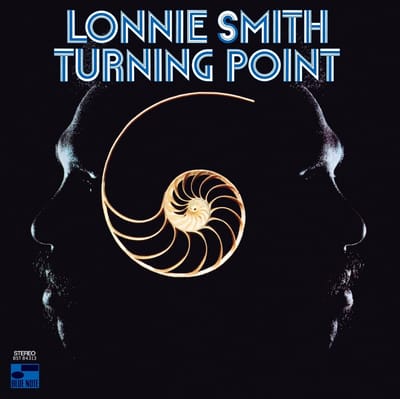 Turning Point - Lonnie Smith