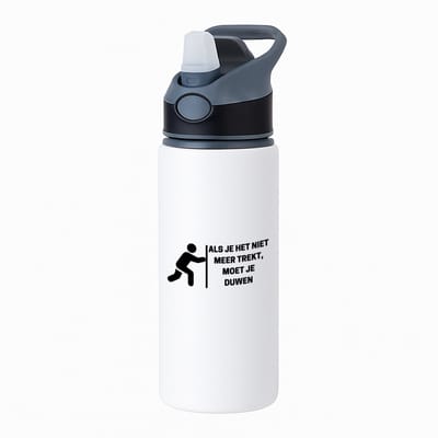 Hacebo® - Als je het niet meer trekt, moet je duwen waterfles met rietje zwart - Collega - Collega - Grappige tekst - water fles - 650ML