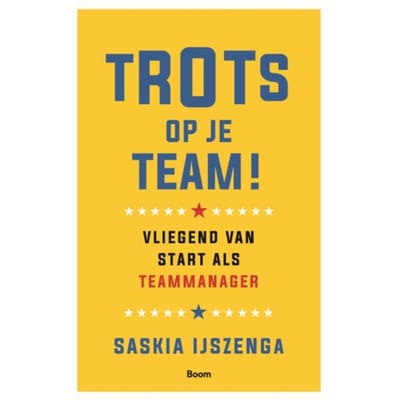 Trots Op Je Team! - Saskia IJszenga