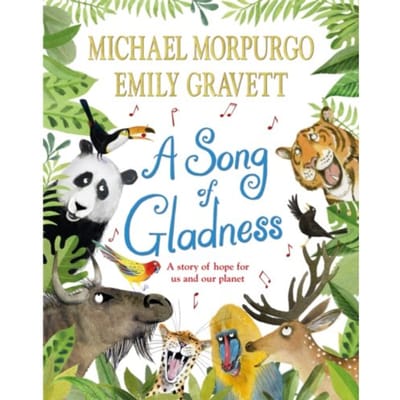 A Song Of Gladness - Michael Morpurgo