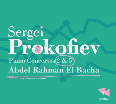 Abdel Rahman El Bacha - Prokofiev: Piano Concertos 2 & 5 (CD)