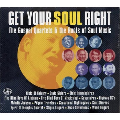Various Artists - Get Your Soul Right: Gospel Quartets (3 CD)