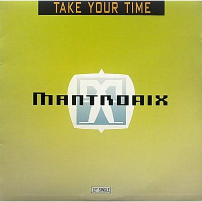 12-inch Plaat MANTRONIX Take Your Time V15579 Capitol Records 1990 VS Dans Electronica Gebruikt