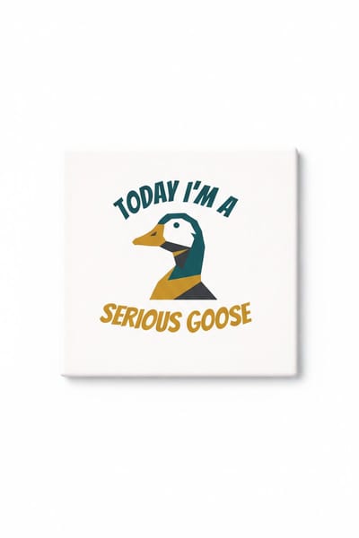 Serious Goose Keramische Tegel – Grappige Gans Quote Wanddecoratie Cadeau voor Dieren- en Humorliefhebbers