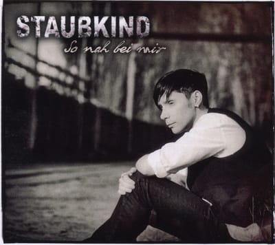 Staubkind - So Nah Bei Mir (CD) (Limited Edition)