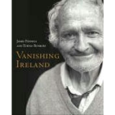 Vanishing Ireland - Fennell, James