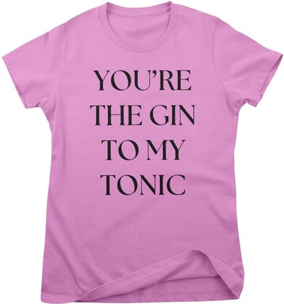 Hybris Dames-T-shirt „You're The Gin To My Ton” – schattig meisjesachtig T-shirt HY-5-BC002