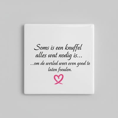 Soms Is Een Knuffel Alles Wat Nodig Is Tegel – Inspirerende Troost Tekst – Keramische Decoratieve Tegel 15 × 15 cm