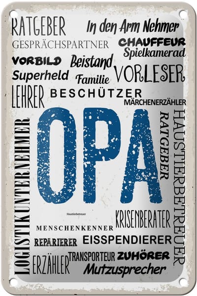 Blechschild Spruch 12x18 cm Opa Beschützer Beistand Ratgeber Deko Schild