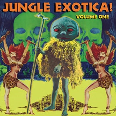 Various Artists - Jungle Exotica! Volume One (2 LP)
