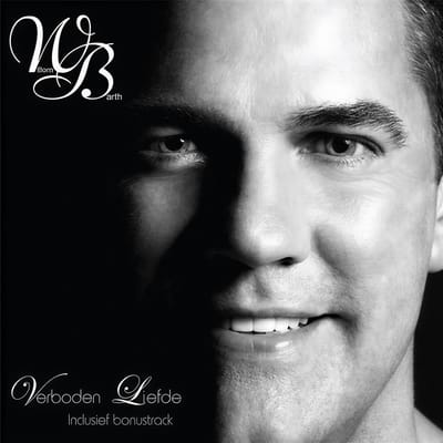 Willem Barth - Verboden Liefde (Speciale Editie)
