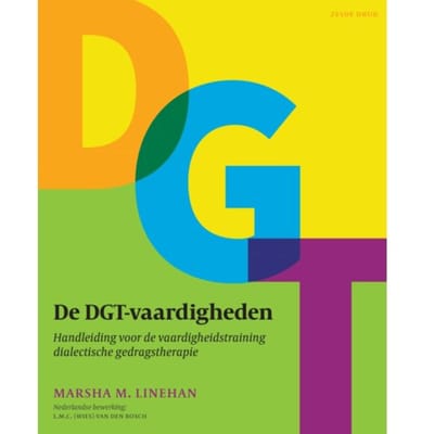 De Dgt-Vaardigheden - Marsha.M. Linehan