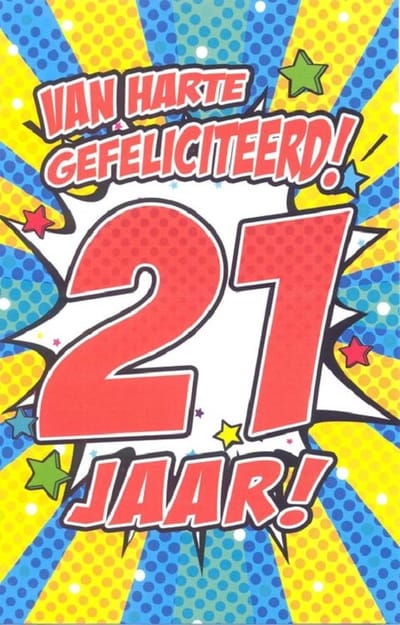 Wenskaart Van Harte Gefeliciteerd 21 Jaar - D15022 - Luxe verjaardagskaart - 12x17cm - Gevouwen Wenskaart inclusief envelop - Leeftijdskaart