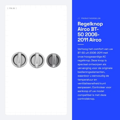 Dailygoods - Regelknop Airco - BT-50 2006-2011 - Airco Bediening - Vervangingsonderdeel - Auto Accessoire - Geschikt voor BT-50 - Model UB9B61195