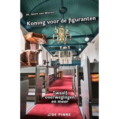 Koning Voor De Figuranten - Geert Van Wieren