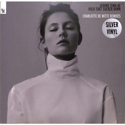 Jerome Isma-Ae - Hold That Sucker Down (Charlotte De Witte Remixes) (12" Single)